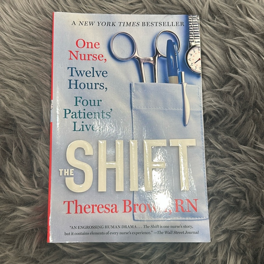 The Shift book by Theresa Brown, RN